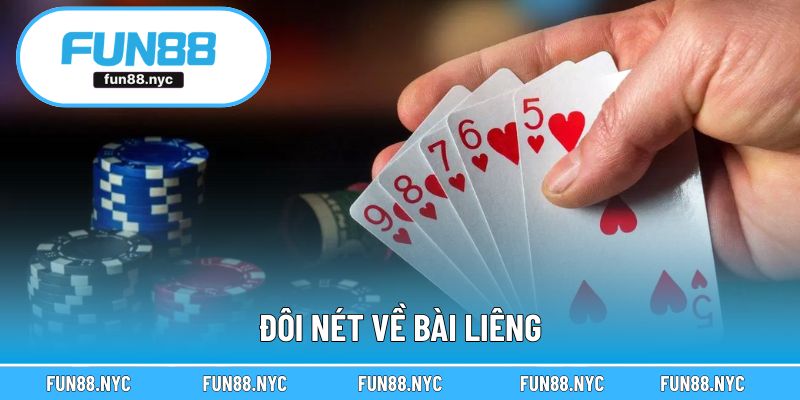 Đôi nét về bài Liêng