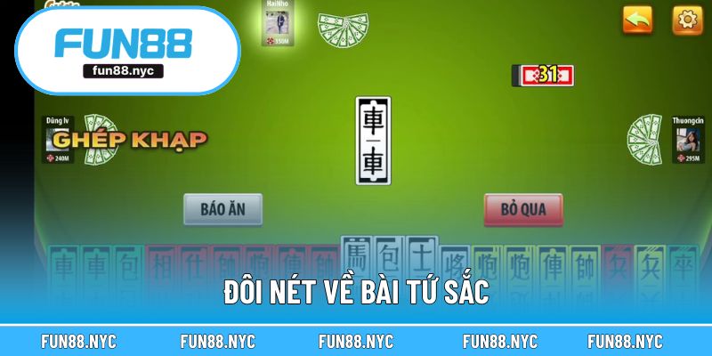 Đôi nét về bài tứ sắc