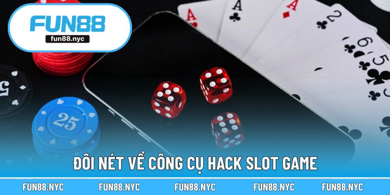 Đôi nét về công cụ hack slot game