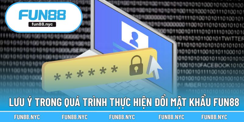 Lưu ý để thực hiện đổi mật khẩu suôn sẻ