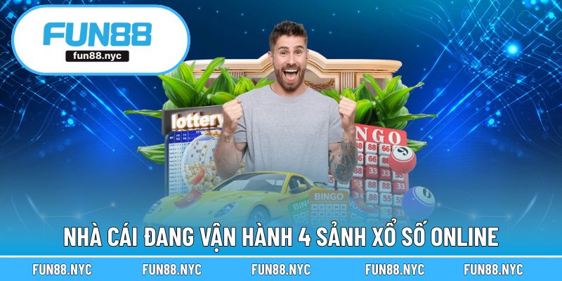 Nhà cái đang vận hành 4 sảnh xổ số online