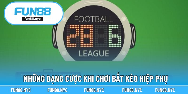 Những cửa đặt cược ấn tượng trong trận đấu có hiệp phụ