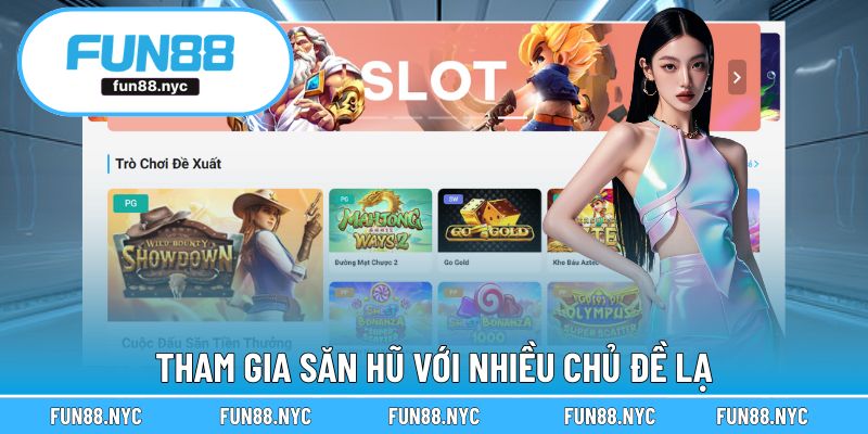 Nhận ngay tiền tỷ cùng các trò săn hũ