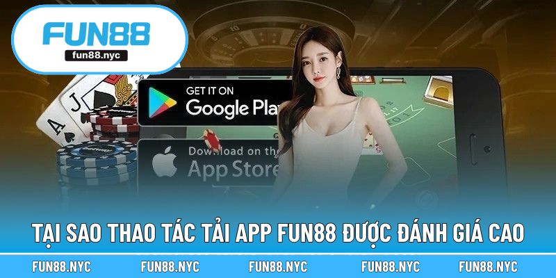 Tại sao thao tác download được đánh giá cao