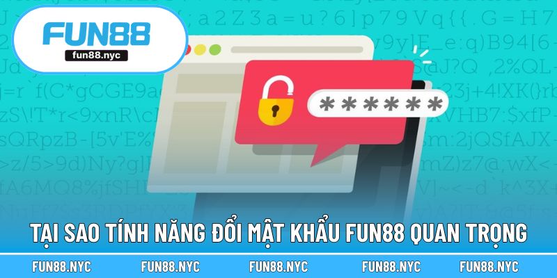 Tại sao người chơi cần thực hiện tính năng đổi mật khẩu